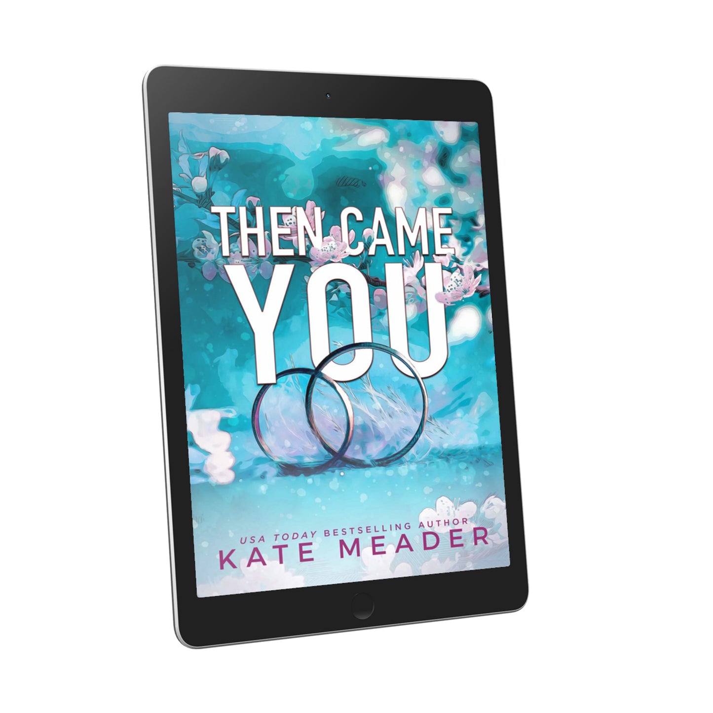 Then Came You (ebook alternate cover)